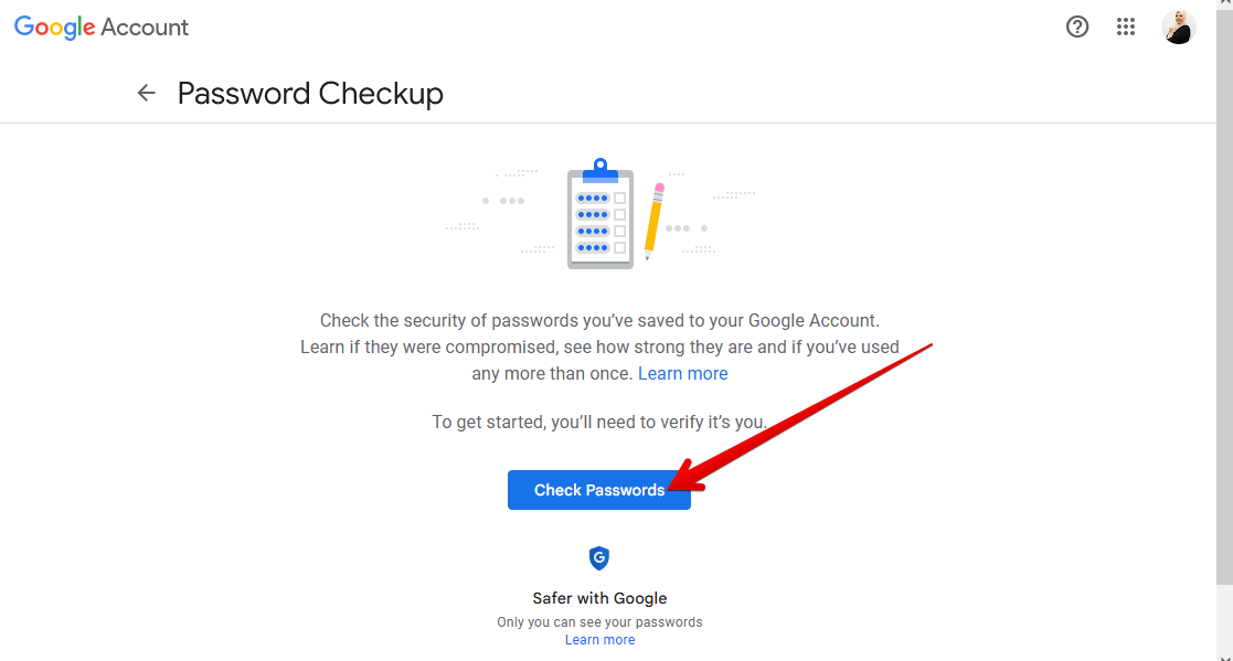 للوصول إلى أداة (Password Checkup) في إصدار الويب، اتبع الخطوات التالية: