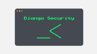 شرح أكواد تأمين تطبيقات جانغو Django